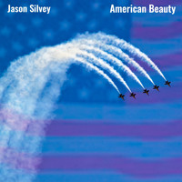 Jason Silvey - American Beauty