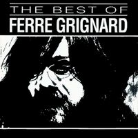 Ferre Grignard - The Best Of Ferre Grignard