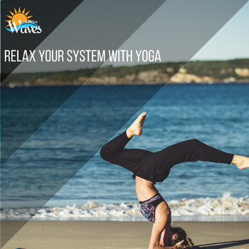 Various Artists - Relax Your System With Yoga