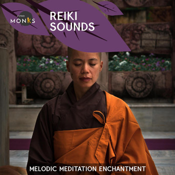 Various Artists - Reiki Sounds - Melodic Meditation Enchantment