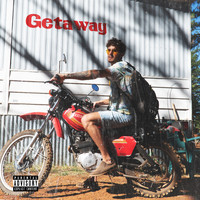Tony Dean - Getaway (Explicit)