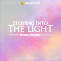 Diana Susanti - Stepping into the Light