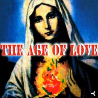 Age Of Love - The Age Of Love (Remixes)