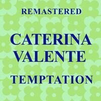 Caterina Valente - Temptation (Remastered)