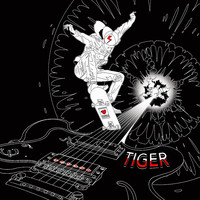Tiger - I Want You to Be Mine