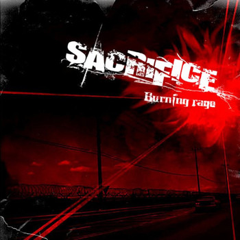 Sacrifice - Burning Rage