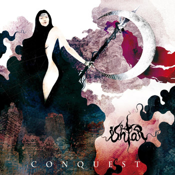 Ishtar - Conquest