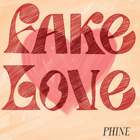 Phine - Fake Love