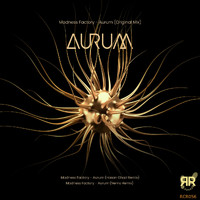 Madness Factory - Aurum
