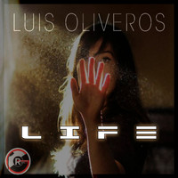 Luis Oliveros - Life