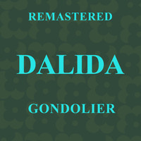 Dalida - Gondolier (Remastered)