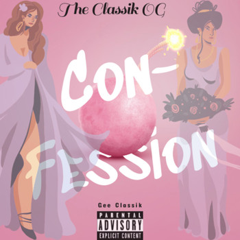 Gee Classik - Confession (Explicit)