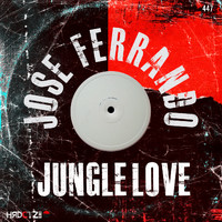Jose Ferrando - Jungle Love (Explicit)