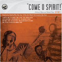Bifrost Arts - Come, O Spirit! Anthology of Hymns and Spiritual Songs, Vol. I