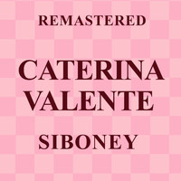 Caterina Valente - Siboney (Remastered)