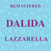 Dalida - Lazzarella (Remastered)