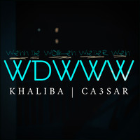 Khaliba - Wenn die Wolken wieder weinen (Explicit)