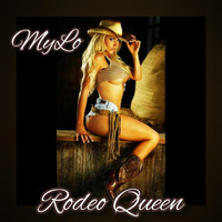Mylo - Rodeo Queen (Explicit)