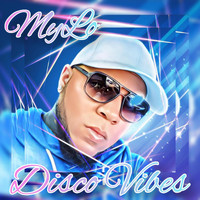 Mylo - Disco Vibes (Explicit)