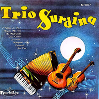 Trio Surdina - Trio Surdina