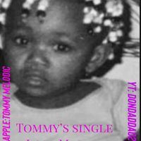 Tommy - Love Myself Remix (Explicit)