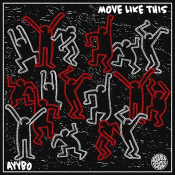 AYYBO - MOVE LIKE THIS