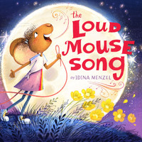 Idina Menzel - The Loud Mouse Song