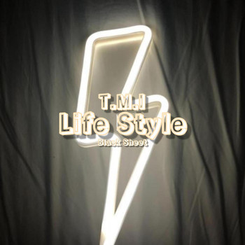Tmi - Life Style
