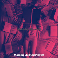 Morning Chill Out Playlist - Scintillating Brazilian Jazz - Background for Cooking