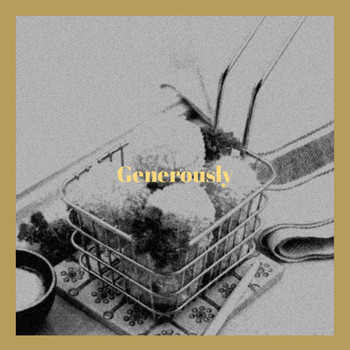 Various Artists - Generously