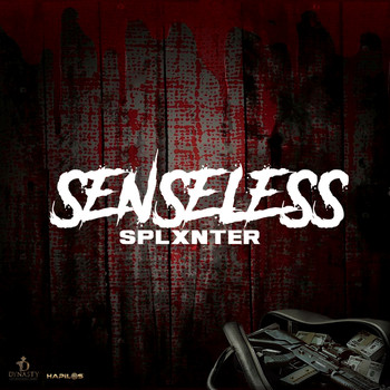 Splxnter - Senseless