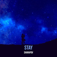 Sharapov - Stay