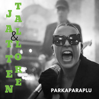 Parkaparaplu - Jatten & Tallore