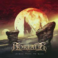 Borealis - Ashes Turn to Rain