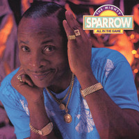 The Mighty Sparrow - All in the Game