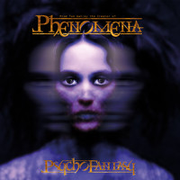 Phenomena - Psycho Fantasy (Explicit)