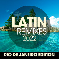 Movimento Latino - Latin Remixes 2022 Rio De Janeiro Edition