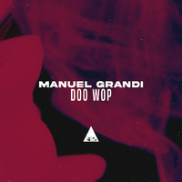 Manuel Grandi - Doo Wop