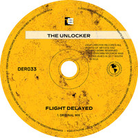 The Unlocker - Flight Delayed