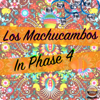 Los Machucambos - In Phase 4