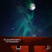 Clearways - Moonriser