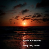 Devonshire Waves - On my way home
