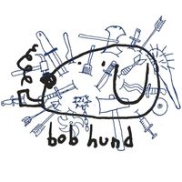 Bob Hund - #bobhundopera (Live)