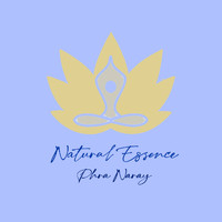 Natural Essence - Phra Naray