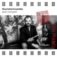 Jason Campbell - Zen Piano - Nourished Assembly