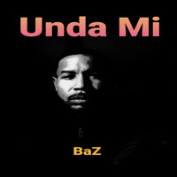 Baz - Under Mi