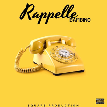 Bambino - Rapelle (Explicit)