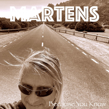 Martens - Because You Know