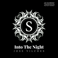 Jose Vilches - Into The Night