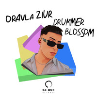 Oravla Ziur - Drummer Blossom